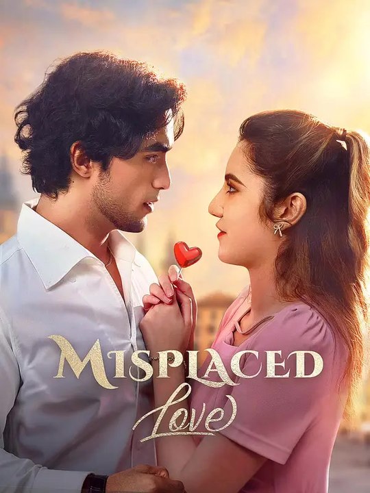 Misplaced Love | Komplette Serie | Short Drama Deutsch
