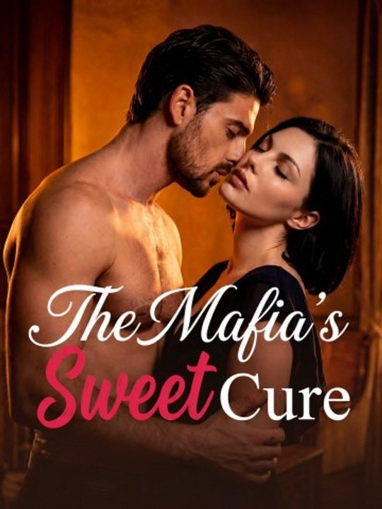 The Mafia's Sweet Cure - Full HD english sub