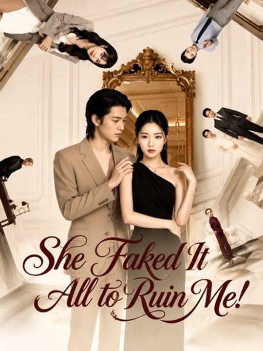 She Faked It All to Ruin Me! - Full EP | Billionaire Romance Short Drama | Lies, Betrayal & Revenge - ENGSUB