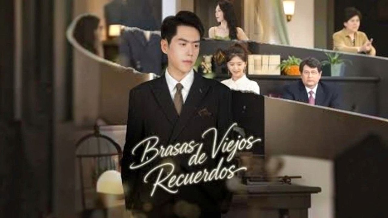 Brasas de Viejos Recuerdos (Serie Completa) | Short Drama Español
