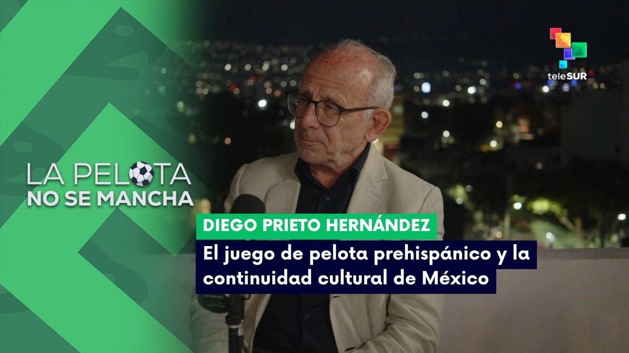 LA PELOTA NO SE MANCHA | México registra cerca de 2.000 canchas de juego de pelota prehispánico 17-07-2026