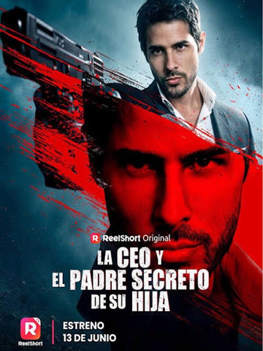 La CEO y El Padre Secreto De Su Hija  🧡🍏 🔥[Hot 2026] (2026) - FULL ENGSUB | Reelshort Hot HD