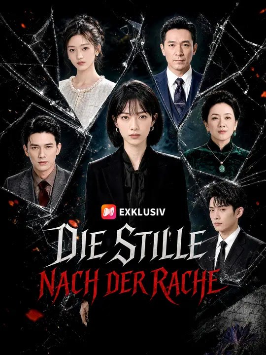 Die Stille nach der Rache | Komplette Serie | Short Drama Deutsch