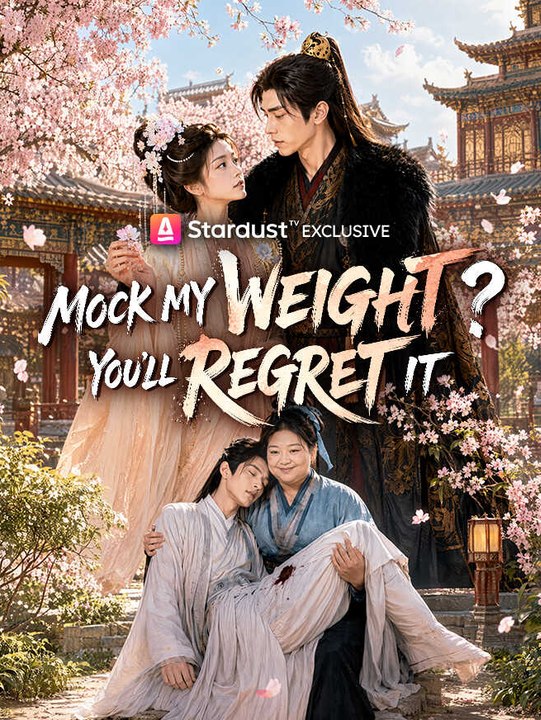 Mock My Weight? You'll Regret It | Full Series | Short Drama English