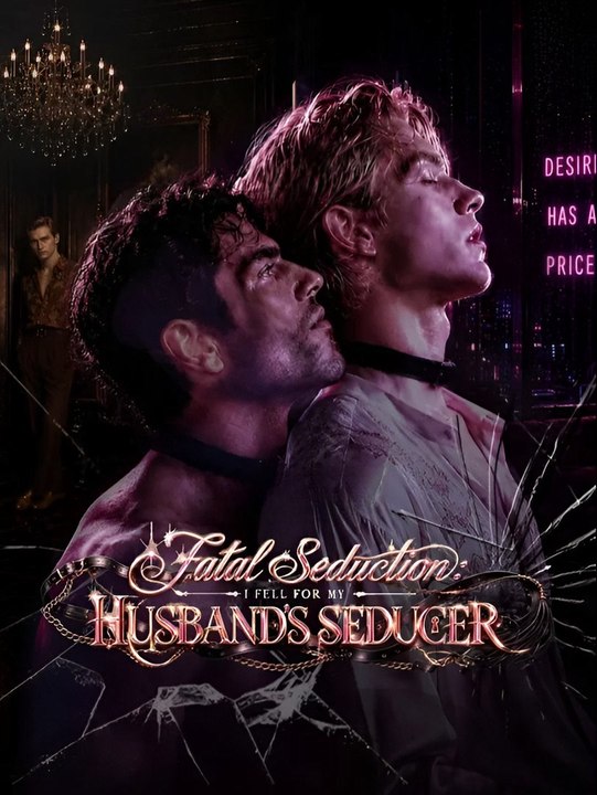 Fatal Seduction- I Fell For My Husband's Seducer- Drama FULL MOVIES ENGLISH SUB