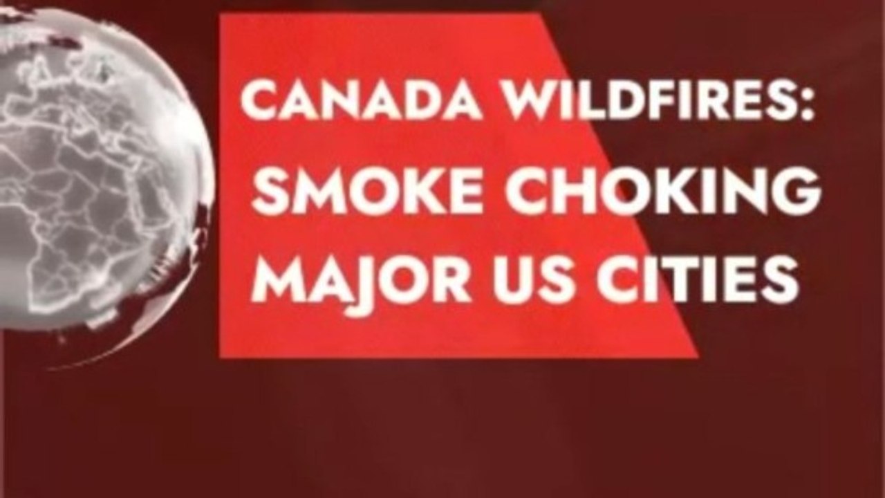 Canada Wildfires Smoke Choking U.S. Cities 🌫️