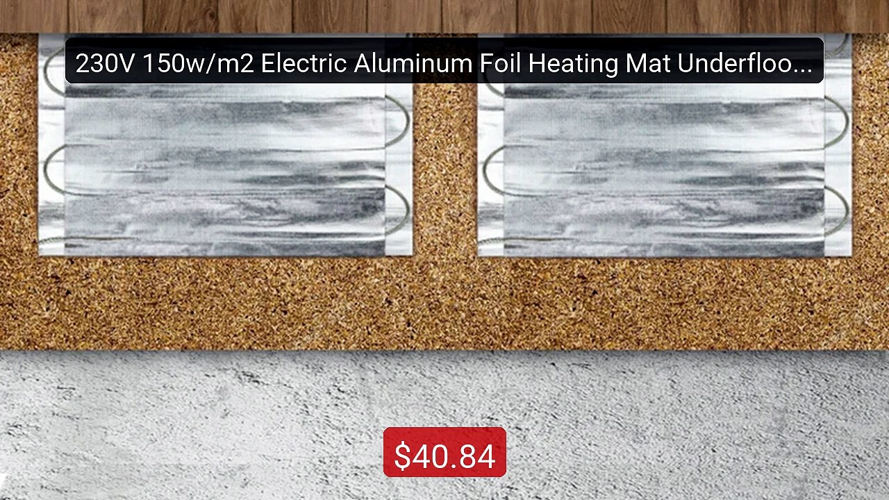 230V 150w/m2 Electric Aluminum Foil Heating Mat Underfloor Heated S... -- Top Rated 2026 | Buy Now!