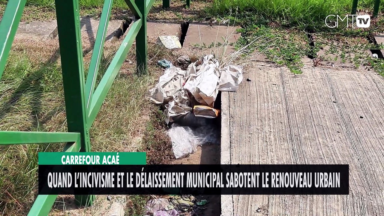 [#Reportage] Carrefour Acaé : Quand l’incivisme et le délaissement municipal sabotent le renouveau urbain