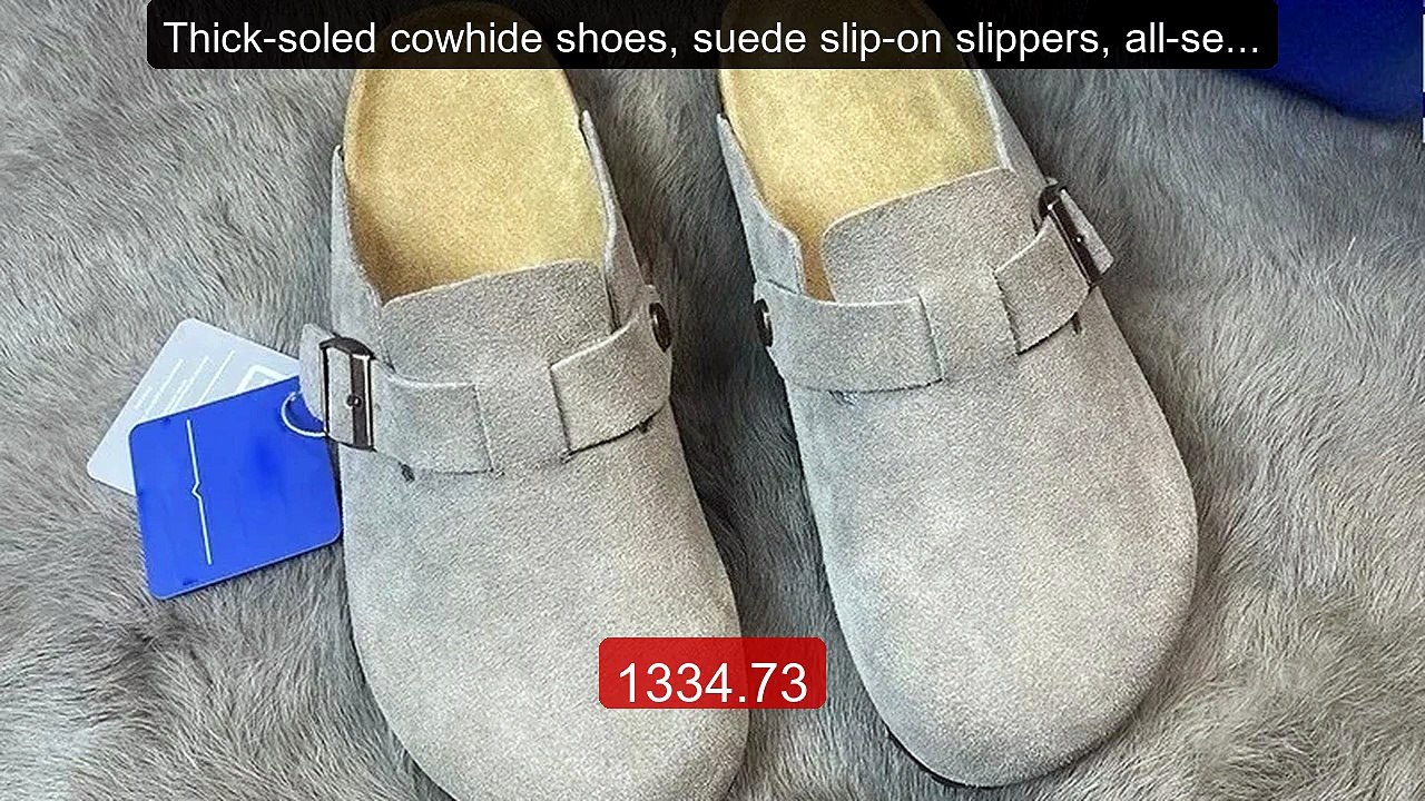 Thick-soled cowhide shoes, suede slip-on slippers, all-season ... -- Hot Deal 2026 | Limited Offer!
