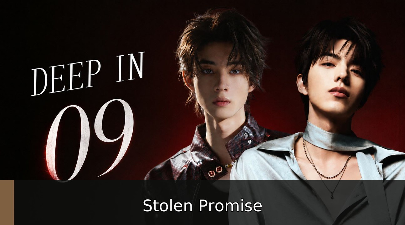 Deep In Episode 9 [ English Sub ] | Stolen Promise