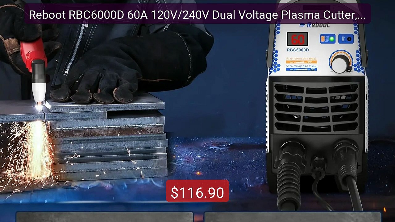 Reboot RBC6000D 60A 120V/240V Dual Voltage Plasma Cutter, 1... -- Top Pick 2026 | Unbeatable Price!