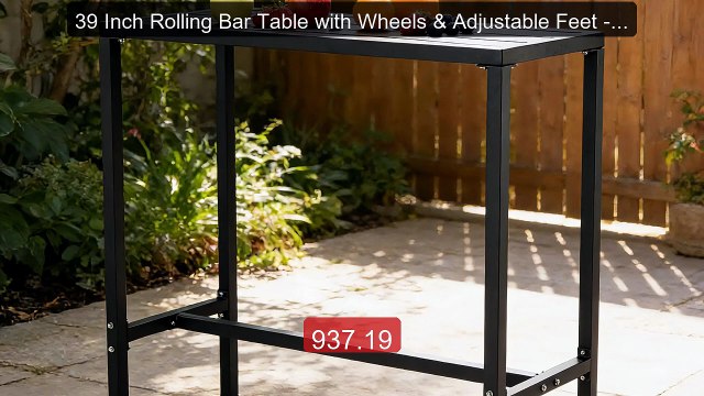 39 Inch Rolling Bar Table with Wheels & Adjustable Feet - Wate... Hot Deal 2026 | Limited Offer!