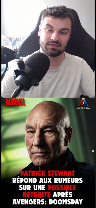 PATRICK STEWART de RETOUR APRES AVENGERS DOOMSDAY ?