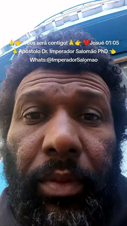 🙏👉 Deus será contigo!🙏👉 ❤️Josué 01:05 🙏Apóstolo Dr. Imperador Salomão PhD 👈Whats:@ImperadorSalomao