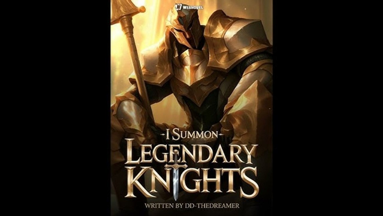others summon dragons i summon legendary knights