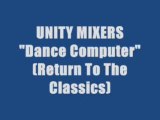 UNITY MIXERS - Dance Computer Megamix