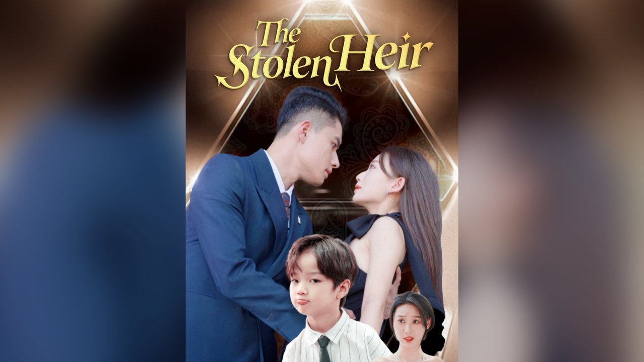 The Stolen Heir Episode GoldReel TV
