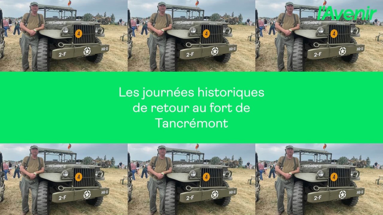 Les journées historiques de retour au fort de Tancrémont