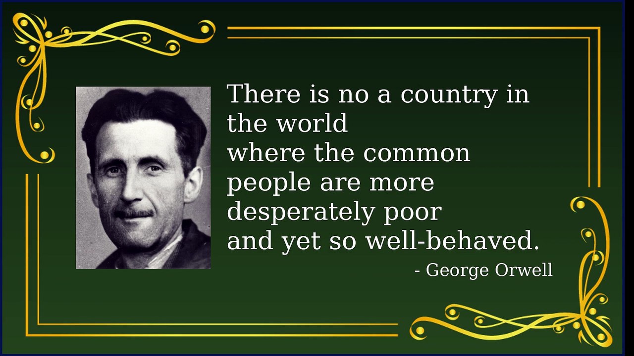 George Orwell's Most Powerful Quotes
