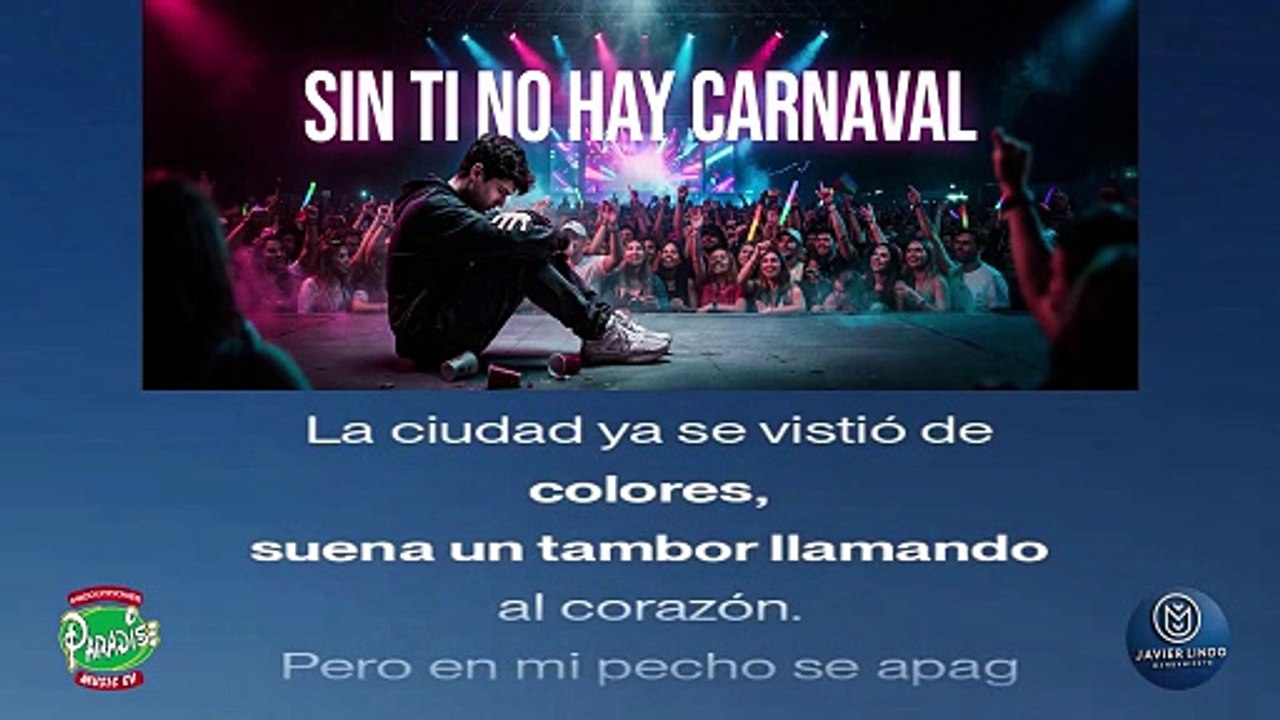 SIN TI NO HAY CARNAVAL AUTOR JAVIER LINDO M.2