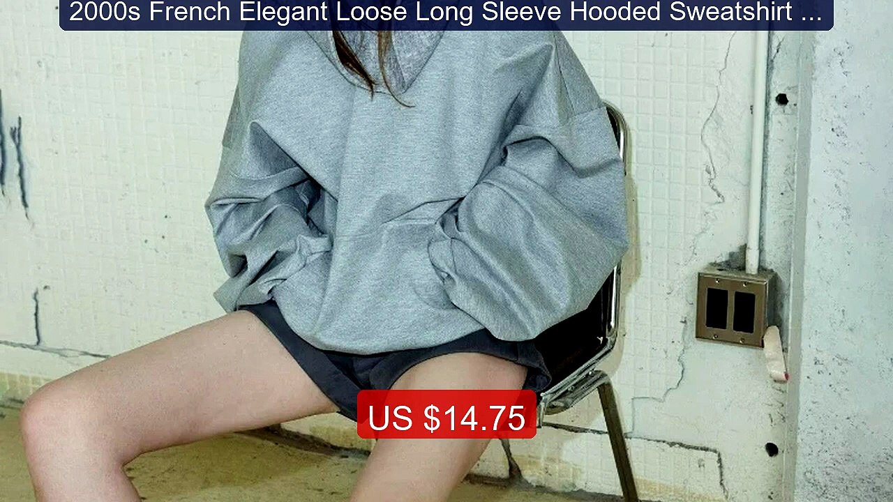 2000s French Elegant Loose Long Sleeve Hooded Sweatshirt Y2k H... -- Hot Deal 2026 | Limited Offer!