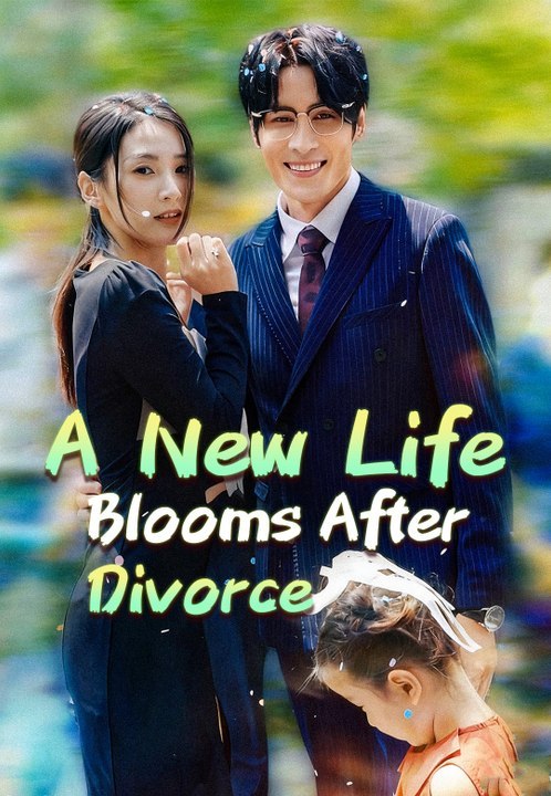 A New Life Blooms After Divorce | Full Series | Short Drama English | Full Short Drama | English Sub 2026