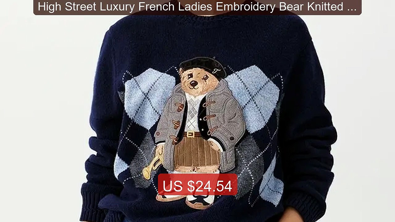 High Street Luxury French Ladies Embroidery Bear Knitted Pullo... -- Best Buy 2026 | Great Quality!