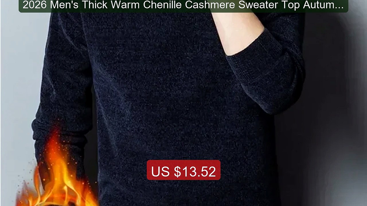 2026 Men's Thick Warm Chenille Cashmere Sweater Top Autumn Winter S... -- Top Rated 2026 | Buy Now!