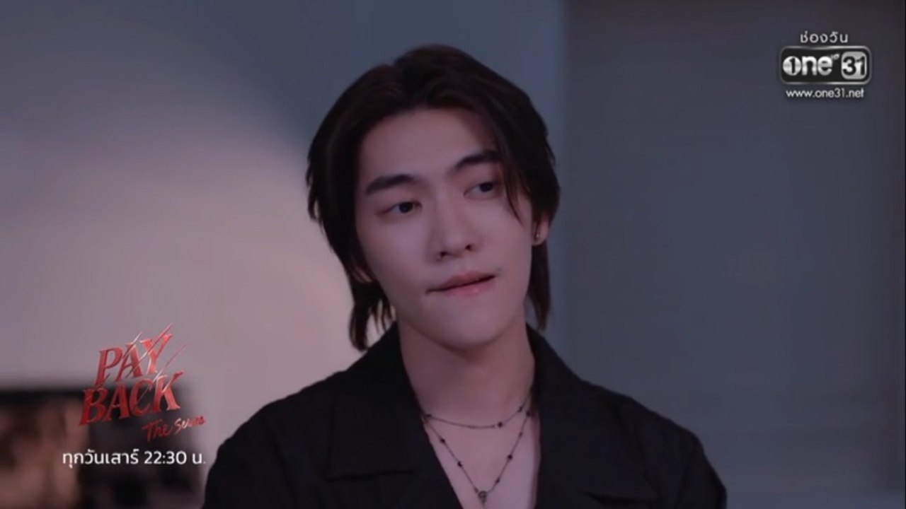 PAYBACK ตอนที่ 8 (EP.8) วันที่ 18 กรกฏาคม 2569