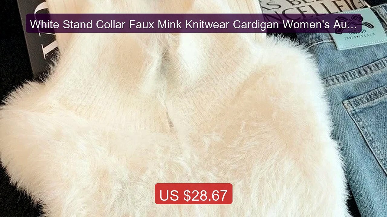 White Stand Collar Faux Mink Knitwear Cardigan Women's Autumn ... -- Hot Deal 2026 | Limited Offer!