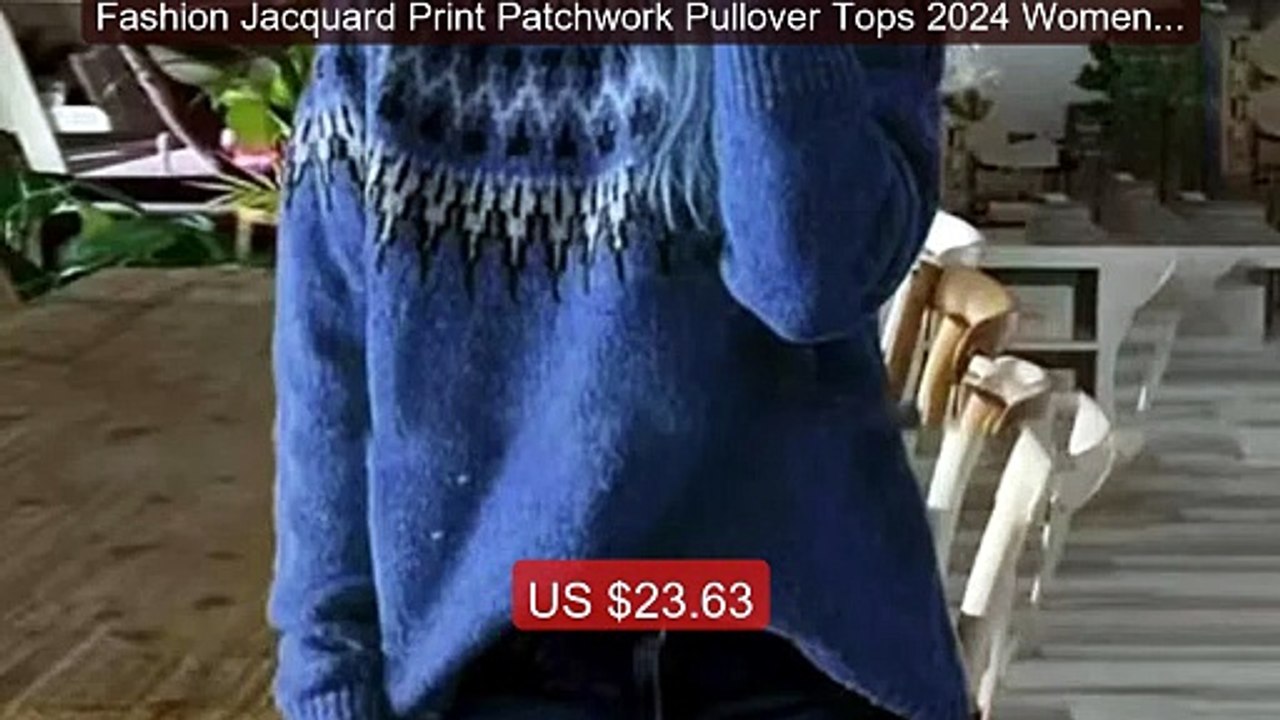 Fashion Jacquard Print Patchwork Pullover Tops 2024 Women E... -- Top Pick 2026 | Unbeatable Price!