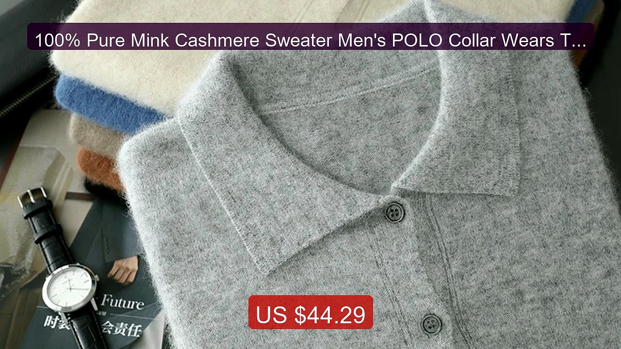 100% Pure Mink Cashmere Sweater Men's POLO Collar Wears Thick ... -- Hot Deal 2026 | Limited Offer!