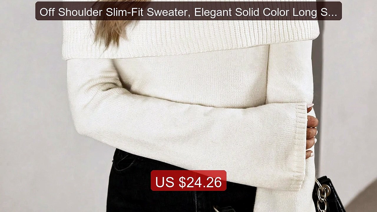 Off Shoulder Slim-Fit Sweater, Elegant Solid Color Long Sle... -- Top Pick 2026 | Unbeatable Price!