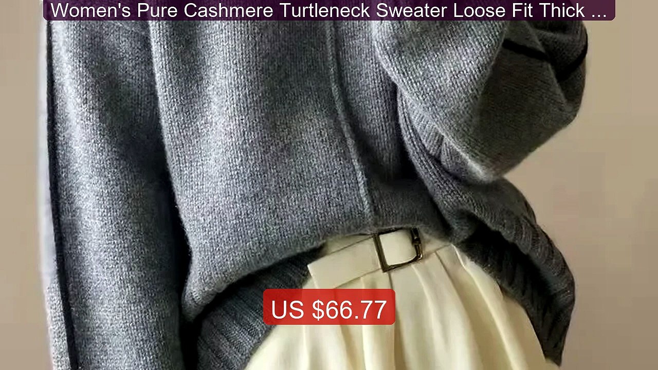 Women's Pure Cashmere Turtleneck Sweater Loose Fit Thick Botto... -- Hot Deal 2026 | Limited Offer!
