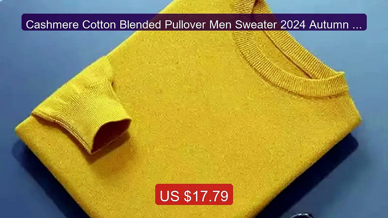 Cashmere Cotton Blended Pullover Men Sweater 2024 Autumn Winte... -- Hot Deal 2026 | Limited Offer!