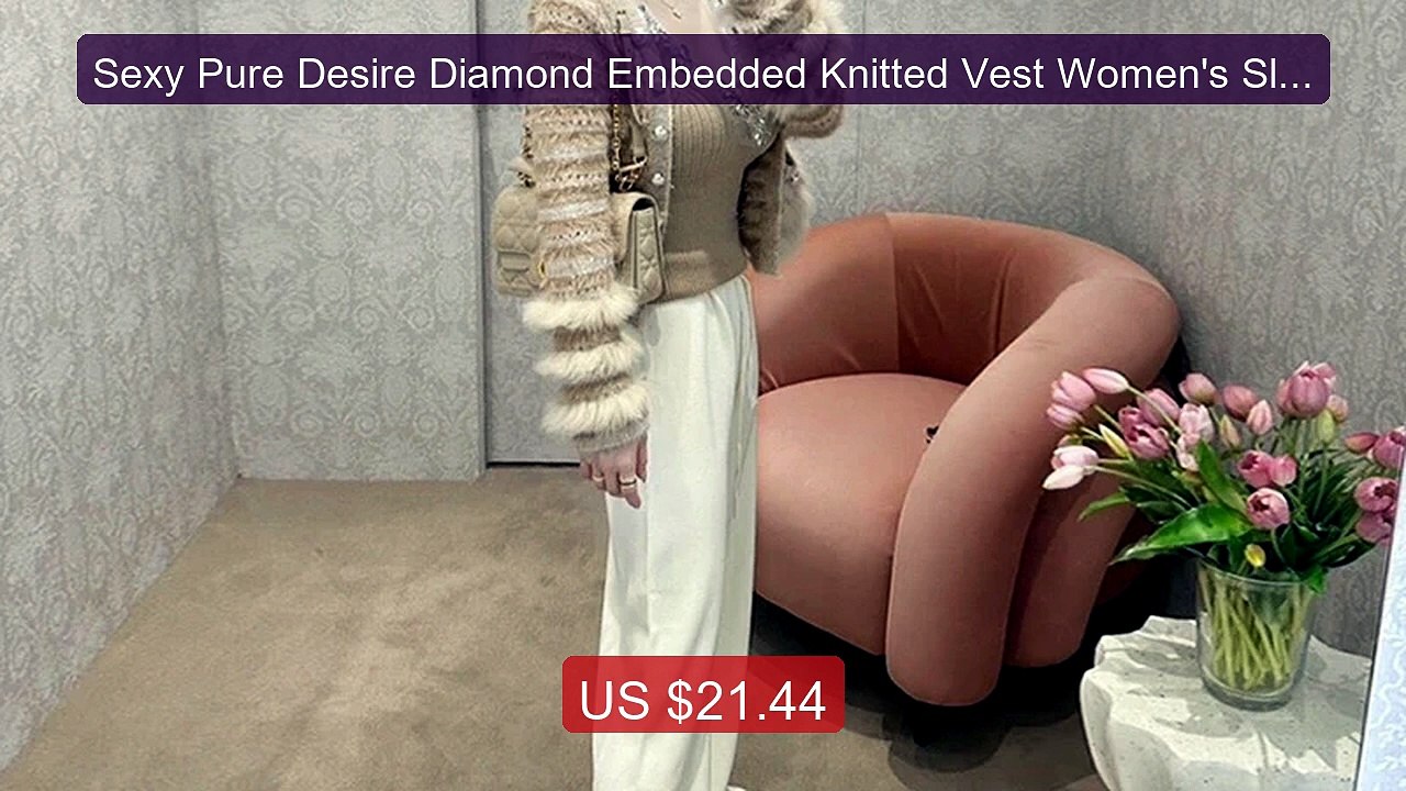 Sexy Pure Desire Diamond Embedded Knitted Vest Women's Slim Fi... -- Hot Deal 2026 | Limited Offer!