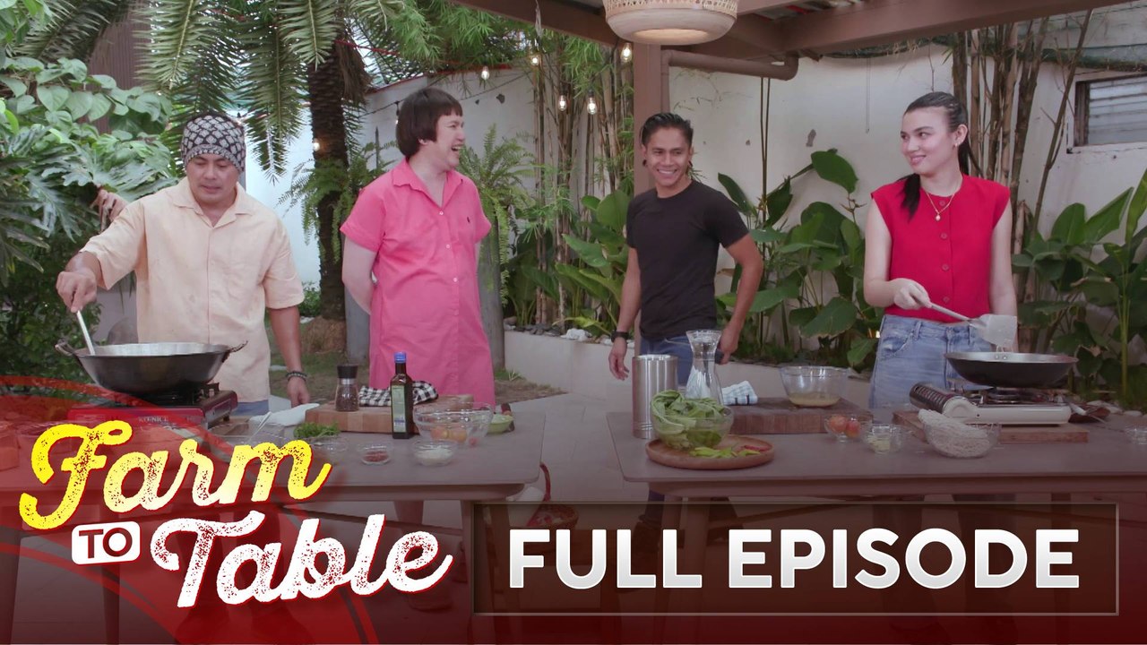 Jayson Gainza at Haley Dizon, magve-versusan sa kusina! (Full Episode) | Farm to Table
