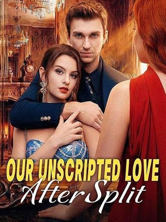 Our Unscripted Love After Split🧡🍏 🔥 (2026) - FULL ENGSUB | Reelshort Hot HD