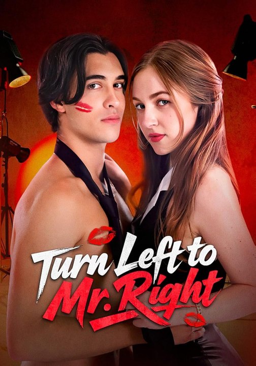 Turn Left to Mr.Right - FULL MOVIES ENGLISH SUB 2026