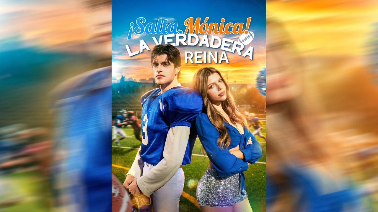 ¡Salta, Mónica! La Verdadera Reina | Full 51 Eps SD Drama 2026 | CLIFFRUSH DRAMA