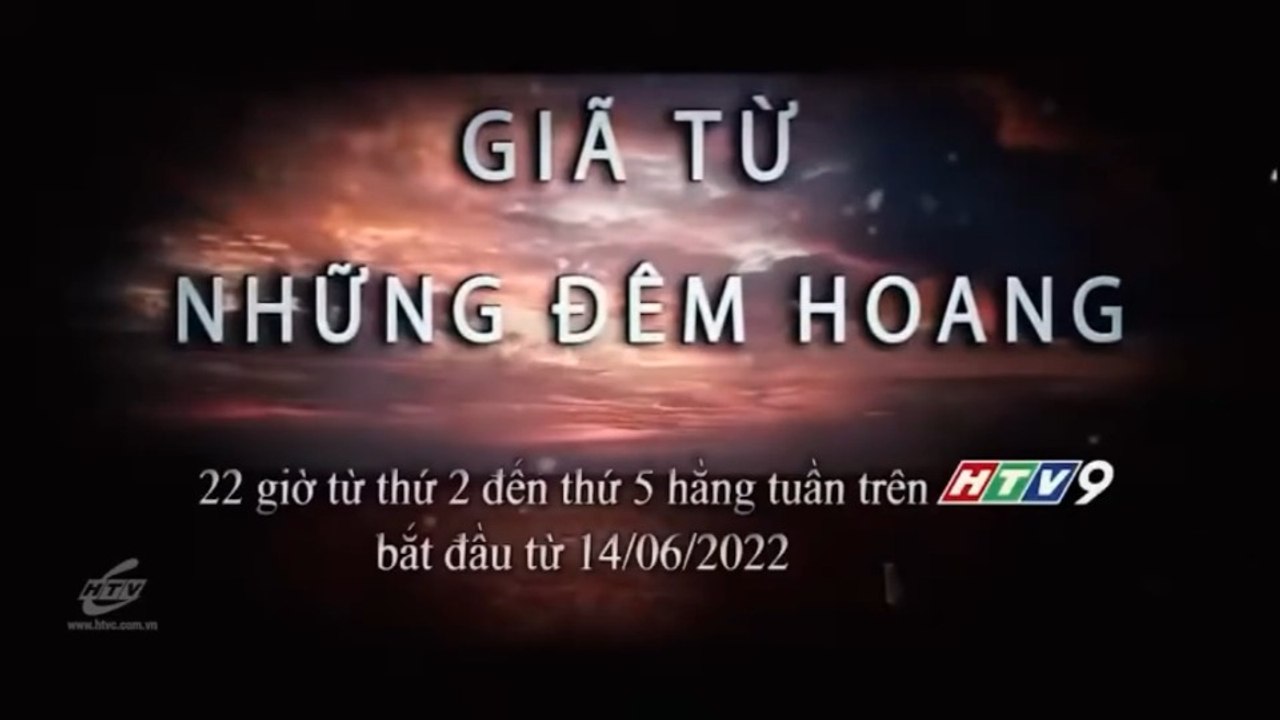 Phim Truyện Việt Nam : Giã Từ Những Đêm Hoang | Trailer trên HTV9 HD