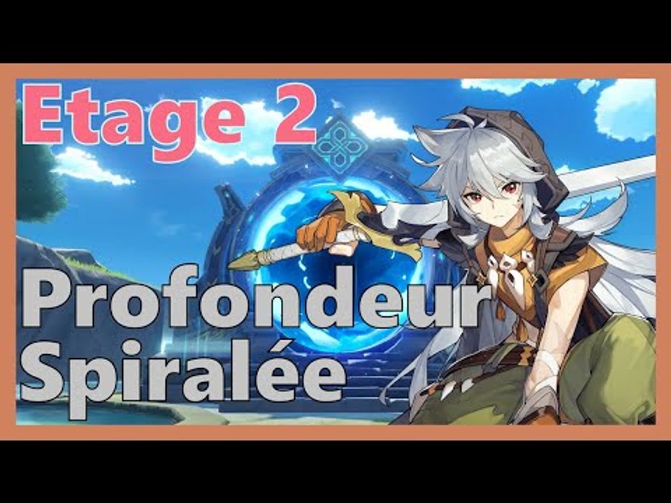 Genshin Impact FR | Let's Play #22 : Profondeur Spiralée Étage 2 !