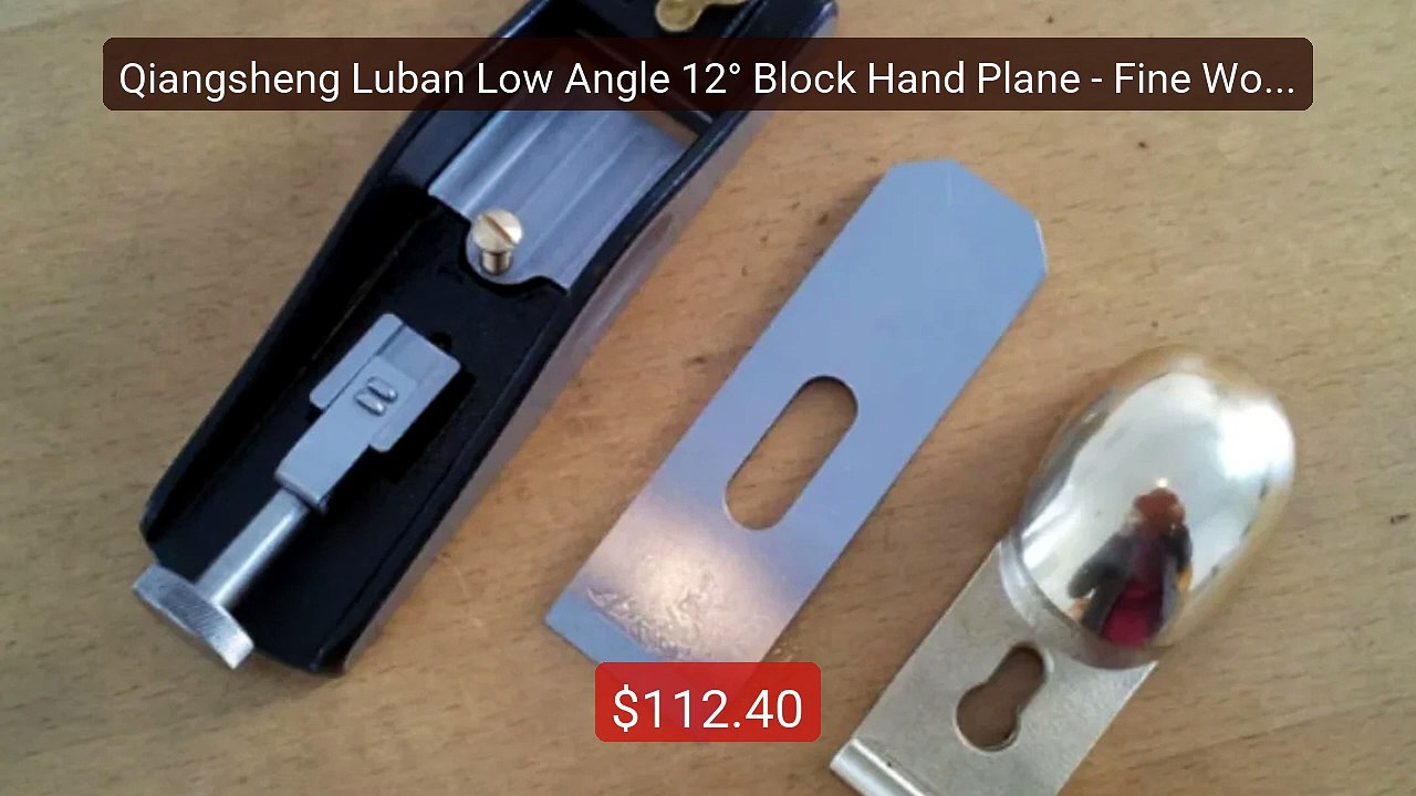 Qiangsheng Luban Low Angle 12° Block Hand Plane - Fine Woodwor... -- Best Buy 2026 | Great Quality!