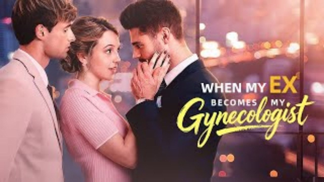 When My Ex Becomes My Gynecologist Englishsub