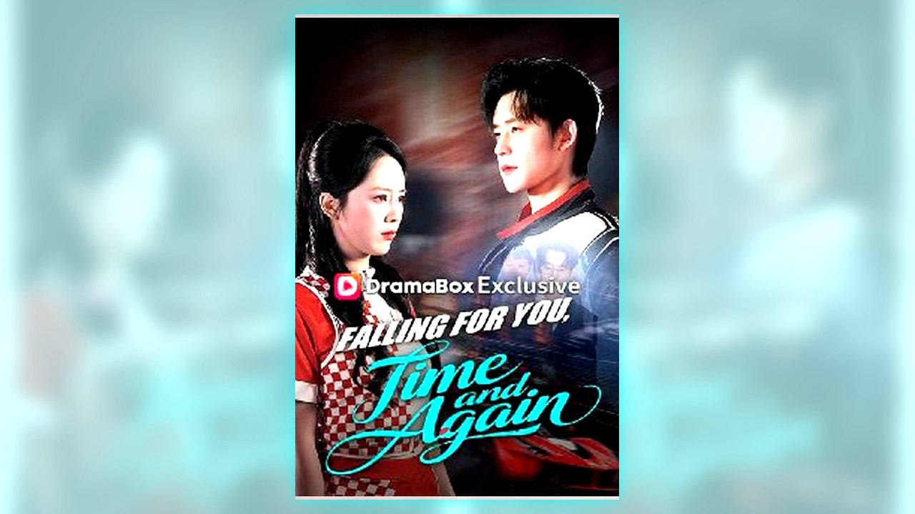 Falling For You Time And Again - Ep - FULL ✅