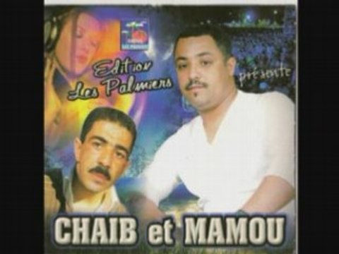 Chaib et mamou-nougood ghir maak
