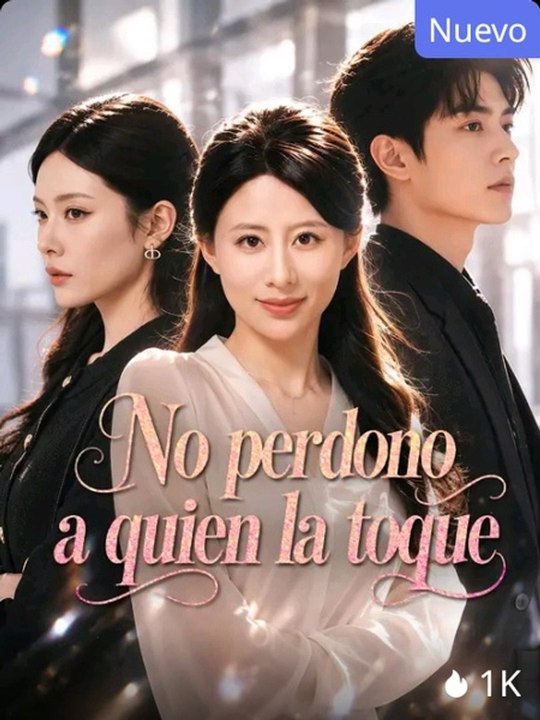 No Perdono A Quien La Toque Full Episode | CineLatino Drama