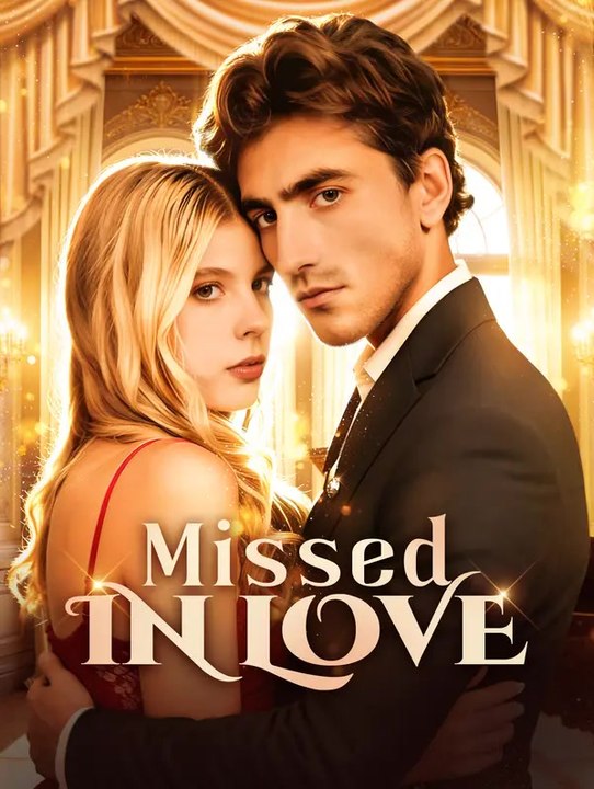 Missed in Love | Serie Completa | Short Drama Italiano