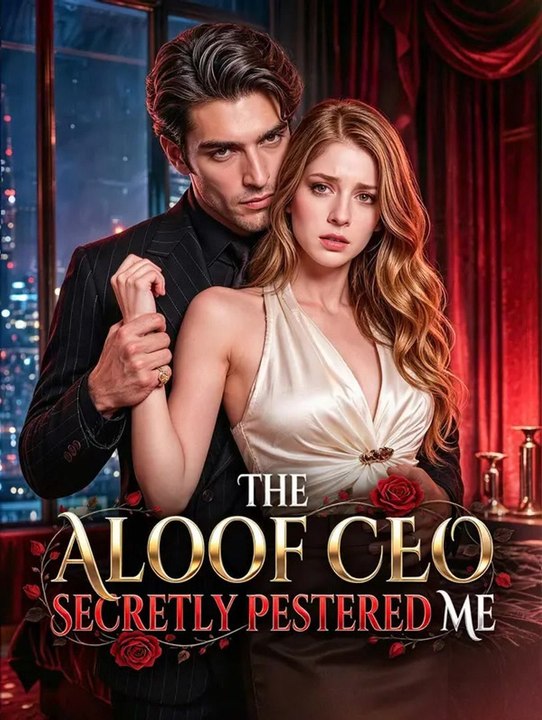 The aloof CEO secretly pestered me丨New Movie ✅