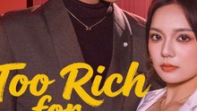 Too Rich for Your Son | Full Movie ENGSUB - Billionaire Romance #AGS